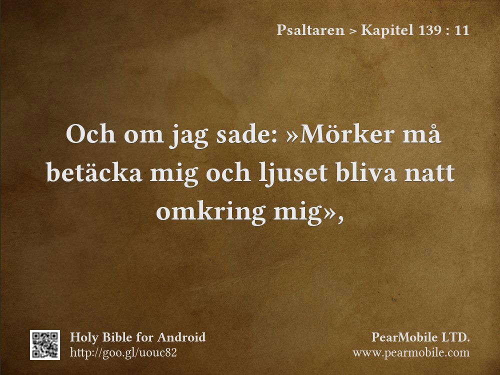 Psaltaren, Kapitel 139:11